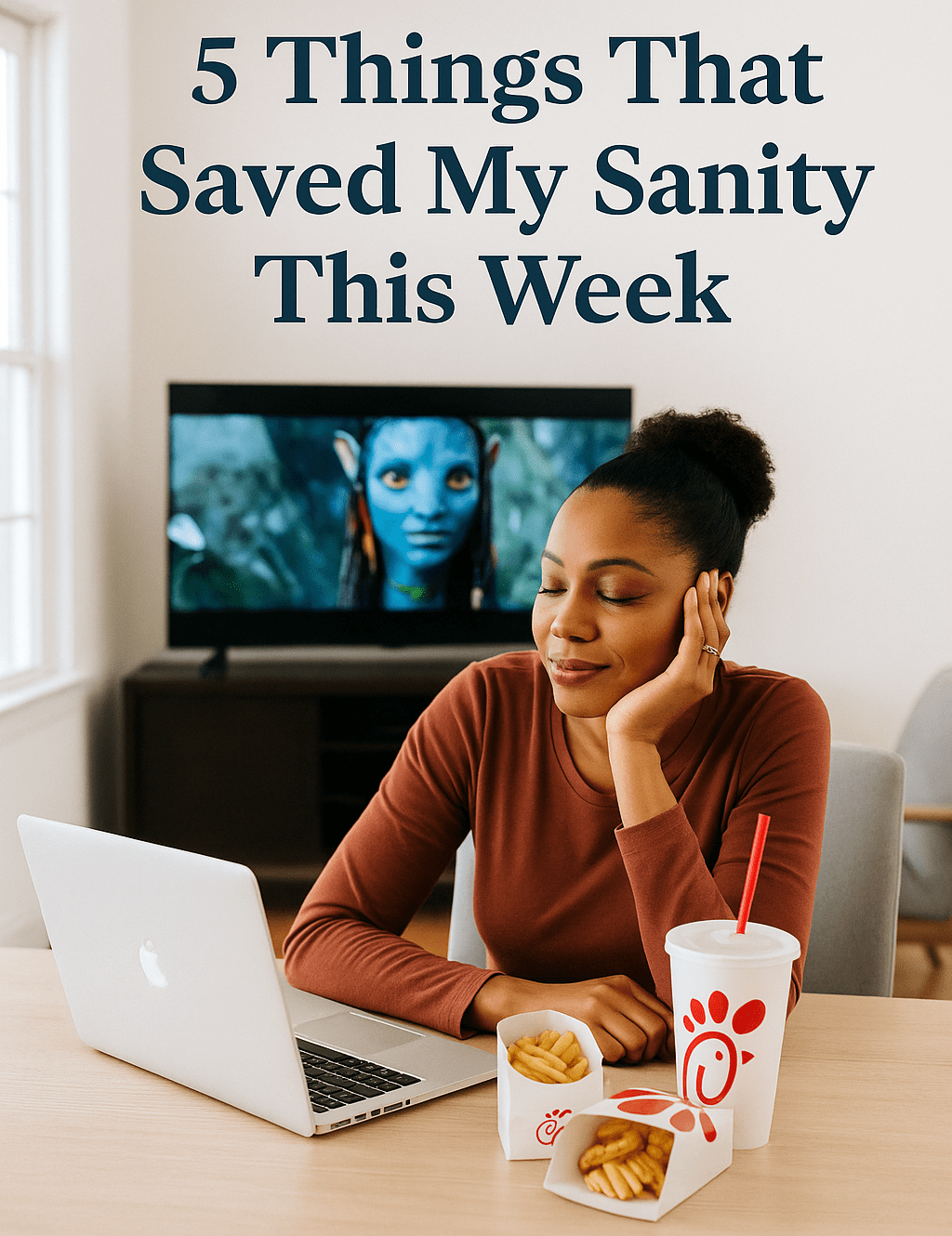 🧠 5 Things That Saved My Sanity This&nbsp;Week